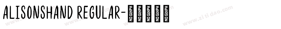 AlisonsHand Regular字体转换